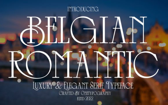 Belgian Romantic: A Display Font Built for Campaign Impact