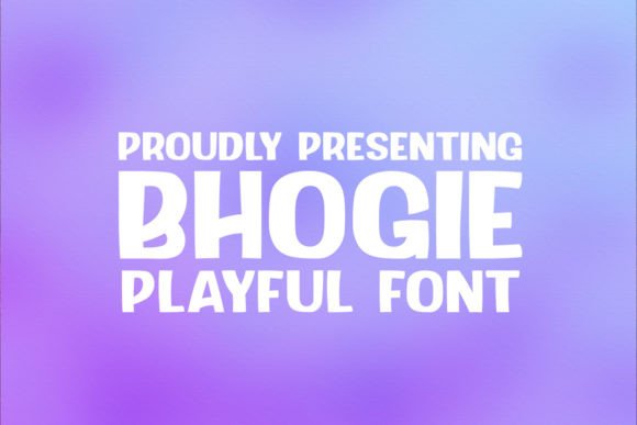 Bhogie: A Friendly Display Font for the Modern Web