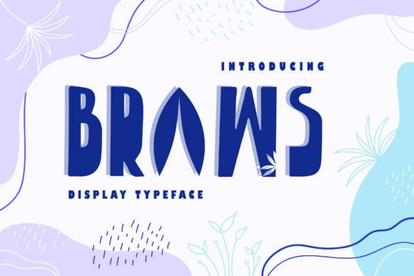 Braws: The Display Font That Sharpens Your Brand's Voice