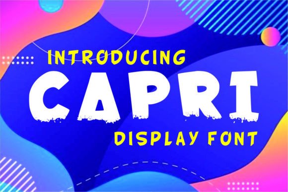 Capri: A Display Font That Knows Its Place