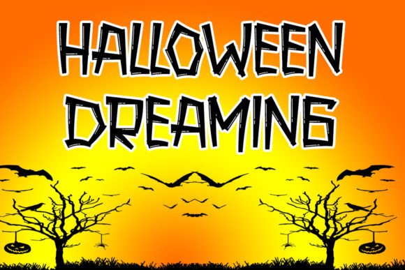 Halloween Dreaming: A Display Font for Editorial Personality